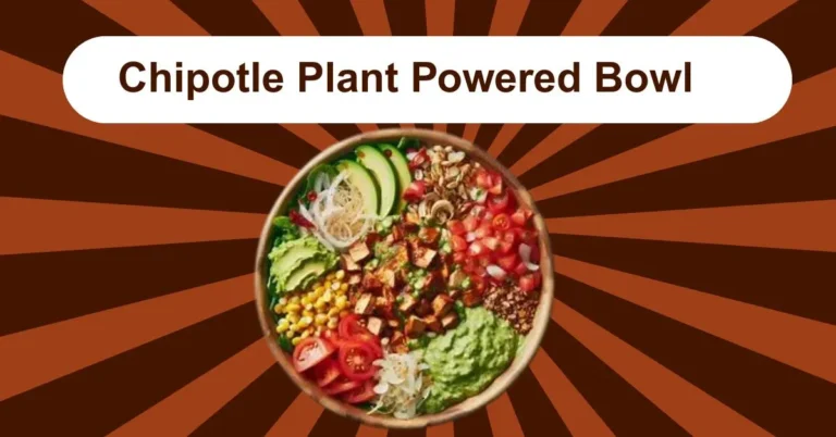 Plant Powered Bowl, Chipotle vegan bowl, vegan Chipotle menu, Chipotle plant-based, healthy Chipotle options, vegan fast food, Chipotle vegetables bowl, plant-based protein Chipotle, vegan burrito bowl, Chipotle lifestyle bowl.