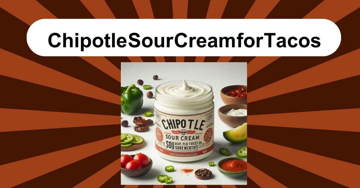 chipotle sour cream, chipotle sour cream topping, chipotle sour cream for tacos, chipotle sour cream for nachos, chipotle burrito topping, creamy chipotle sauce, tangy chipotle cream, chipotle toppings, chipotle dip, sour cream from chipotle, chipotle nacho sauce, chipotle taco topping, chipotle menu sauce, chipotle creamy dressing, chipotle bowl topping, chipotle sauces, chipotle flavor enhancer, chipotle condiment, spicy sour cream chipotle, chipotle drizzle sauce, chipotle sauce for bowls, chipotle side of sour cream, how spicy is chipotle sour cream, chipotle sauce ingredients, chipotle dairy toppings, chipotle sauce for nachos, authentic chipotle sour cream.