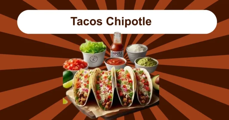 Chipotle tacos, fresh tacos, Mexican tacos, taco meal, Chipotle menu, spicy tacos, taco lovers, quick tacos, taco recipes, flavorful tacos.